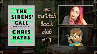 A MUST-READ for content creators - Twitch Book Club: The Sirens' Call