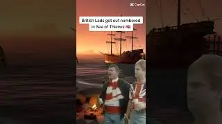 #British Lads get out numbered in #SeaofThieves 🇬🇧 #SoT #Rare #RareStudios #SeaofThievesMemes #Meme