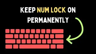Как оставить клавишу Num Lock включённой навсегда в Windows 11