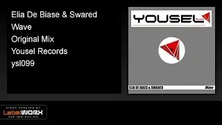 Elia De Biase & Swared - Wave (Original Mix)