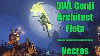 Genji  Montage - OWL Genji (Architect + Fleta ) Vs Necros Pro Genji Player