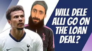 Dele Alli is going on the loan deal? I SPURS NEWS