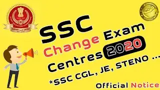 SSC Important Notice Regarding Change of Examination Centres 2020 l SkJobAlert