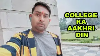 College ka aakhri din | Nik Mehra Vlog | @NikMehraPrediction