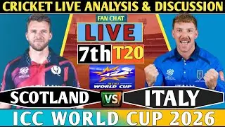 Italy vs Scotland  7th T20 ! Live Analysis Score & Discussion! Italy vs Scotland T20 WC 2026.