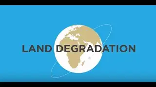 Achieving Land Degradation Neutrality (LDN)