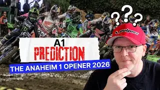 2026 Anaheim 1 Supercross Preview and Predictions