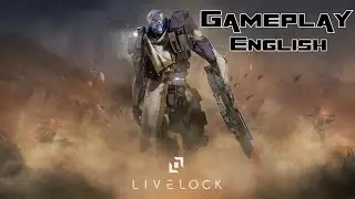 Livelock - Gameplay English