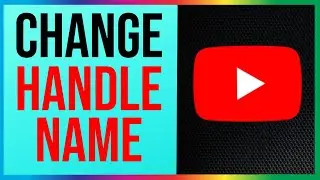How to Change Handle Name on YouTube (2026)