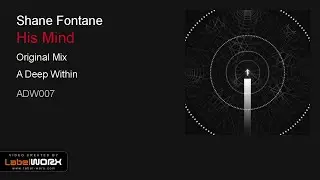 Shane Fontane - His Mind (Original Mix)