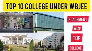 WBJEE 2025 💥 Top 10 Engineering Colleges Accepting WBJEE | Cutoff, Placement, Fees & Ranking