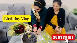 My Birthday vlog🎂🥳 | Another Year Older, Another Memory ❤️