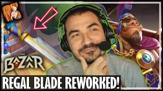 REGAL BLADE IS FINALLY GOOD! - The Bazaar
