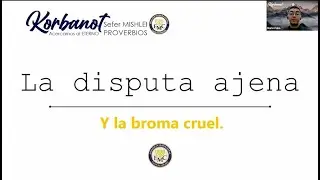 Devocional Korbanot -PROVERBIOS- Mishlei 🎼 Cap&iacute;tulo 26:17-19