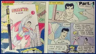 Superman a origem / Part.1 - HQ amadora