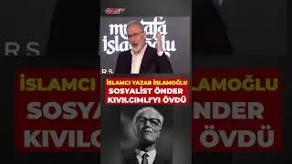 Mustafa İslamoğlu'ndan Hikmet Kıvılcımlı'ya &ouml;vg&uuml; dolu s&ouml;zler