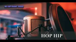 Kwon | Hop Hip | No Copy Right Audio