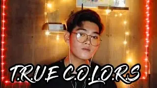 True Colors (Song Cover❤️)