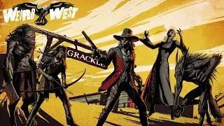 Weird West Gameplay - Open World Western Action RPG