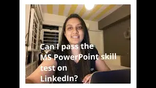 LinkedIn's MS Powerpoint Skill Assessment Test  (Complete test video)