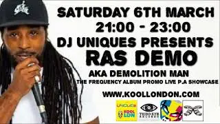 DJ Uniques & Ras Demo - Kool London  06-03-21