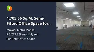 1,705.56 Sq.M. Semi-Fitted Office Space for Lease in RCBC Plaza, Ayala Avenue