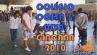 COL&Eacute;GIO COSTA & SILVA: GINCANA 2010