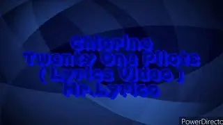 Chlorine - Twenty One Pilots ( Lyrics Video ) | Mr.Lyrico