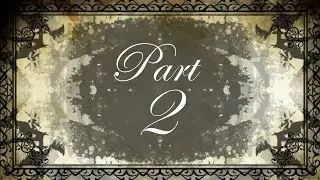 The House in Fata Morgana Seventh Door: Part 2