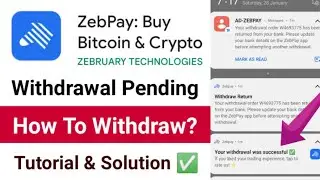 Zebpay Withdrawal Problem Solved | Zebpay Bank Withdrawal Pending | How To Get Back / Move Funds?