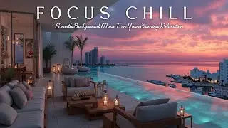 Elegant Chillout Vibes ~ Modern Lounge Sounds & Bedtime Saxophone Melodies