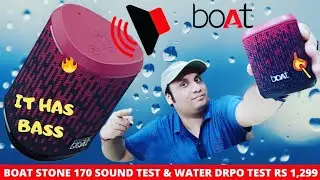 Boat Stone 170💥  Water Drop Test  Music Quality Test Boat Stone 170 Portable Speakers IT HAS BASS🔊