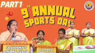 SACS - 9th Annual Sports Meet | Part 1 | St Anthonys Convent School Dindigul