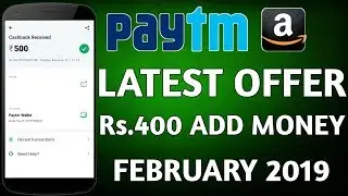 Paytm February 2 New Offer:₹400 Add Money And New Promocode!!Amazon Rs.500 Free Balance