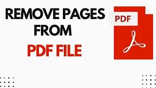 How to Remove Pages from PDF File - Delete Pages from PDF