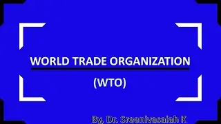 WTO - Objective and Functions
