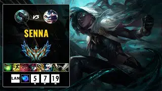 Senna vs Sona: 🏆 SENNA INFLUYENTE: 5/7/19, 69% PARTICIPACIÓN Y CONTROL DE OBJETIVOS | 25.24