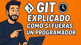 Git explicado como si tuvieras 10 años (Por fin vas a entender) #git #github #learntocode