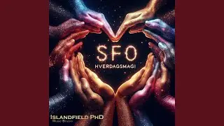 SFO - Hverdagsmagi (feat. Fragla)
