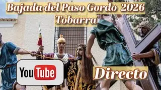 Bajada del Paso Gordo 2026. Tobarra