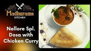 Nellore Famous Dosa Chicken Curry | Chicken Dosa Recipe | Special Non-Veg Breakfast