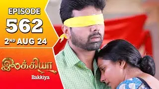 Ilakkiya Serial | Episode 562 | 2nd Aug 2024 | Shambhavy | Nandan | Sushma Nair