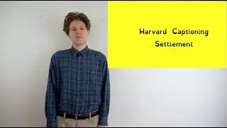 Harvard Captioning Settlement