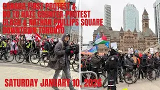 Canada First (Anti-Immigration) Rally & No To Hate Counter-Protest Clash At Nathan Phillips Square
