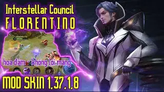 Mod Skin Florentino Interstellar Council | Mod Skin Li&ecirc;n Qu&acirc;n | KhachGaming