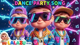 Dance Party  Zoom Zoom Song - LALAZU Kids Nursery Rhymes