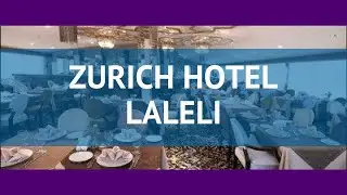 ZURICH HOTEL LALELI 4* Турция Стамбул обзор &ndash; отель ЗУРИЧ ХОТЕЛ ЛАЛЕЛИ 4* Стамбул видео обзор