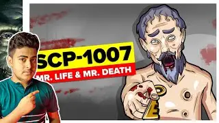SCP-1007 Mr. Life & Mr. Death Explained in हिन्दी | Story of scp 1007 In Hindi | Scary Rupak |