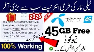Telenor free internet 2026 45 GB | telenor new free internet code | telenor free internet offer