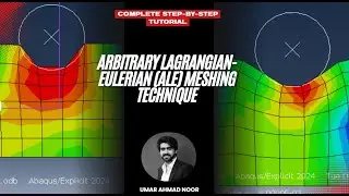 Complete ALE Meshing Guide | Abaqus/Explicit | Accurate Mesh for Complex Deformations